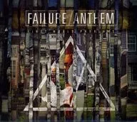 FAILURE ANTHEM / FIRST WORLD PROBLEMS[輸入盤]