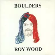 ROY WOOD / BOULDERS[輸入盤]