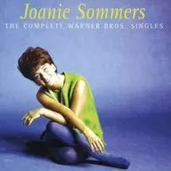 JOANIE SOMMERS / THE COMPLETE WARNER BROS. SINGLES[輸入盤]