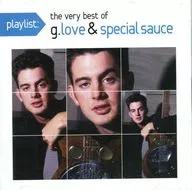 G. Love ＆ Special Sauce / Playlist：The Very Best Of G. Love ＆ Special Sauce[輸入盤]