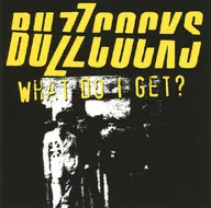 BUZZCOCKS / WHAT DO I GET?[輸入盤]
