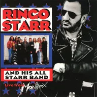 RINGO STARR AND HIS ALL STARR BAND / RINGO STARR AND HIS ALL STARR BAND VOLUME 2：LIVE FROM MONTREUX[輸入盤]