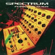 SPECTRUM / FOREVER ALIEN[輸入盤]