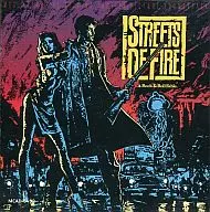 STREETS OF FIRE-Music From The Original Motion Picture Soundtrack - [Imported Edition]