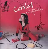 Various Artists / CURDLED Music From The Miramax  Motion Picture[輸入盤]
