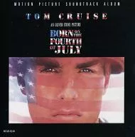 BORN ON THE FOURTH OF JULY MOTION PICTURE SOUNDTRACK ALBUM [Versión importada]
