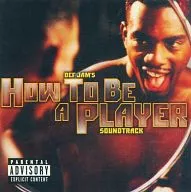 Def Jam's HOW TO BE A PLAYER Soundtrack[进口盘]