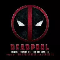 DEADPOOL ORIGINAL MOTION PICTURE SOUNDTRACK [versión importada]