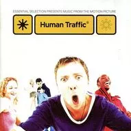 HUMAN TRAFFIC[輸入盤]