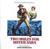 「 TWO MULES FOR SISTER SARA 」 (50 th ANNIVERSARY REMASTERED EDITION) [Import Edition]