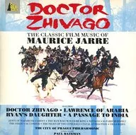 DOCTOR ZHIVAGO The Classic Film Music of MAURICE JARRE [versión importada]