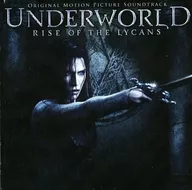 「UNDERWORLD： RISE OF THE LYCANS」ORIGINAL MOTION PICTURE SOUNDTRACK[輸入盤]