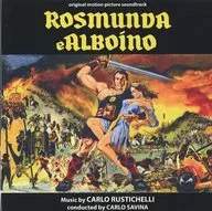 "ROSMUNDA e ALBOINO" original motion picture soundtrack [versión importada]