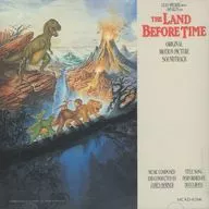 「THE LAND BEFORE TIME」 ORIGINAL MOTION PICTURE SOUNDTRACK[輸入盤]