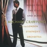 Michael Crawford With The London Symphony Orchestra / Songs From The Stage And Screen[輸入盤]