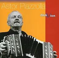 Astor Piazzzolla / Oblivion[輸入盤]