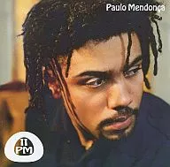 Paulo Mendonca / 11 PM[輸入盤]