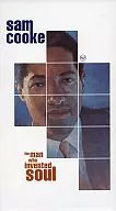 Sam cooke/the man who invented soul [import panel]