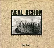 NEAL SCHON/BEYOND THE THUNDER[进口盘]