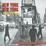 NEW YORK.NEW YORK The City in Song[輸入盤]