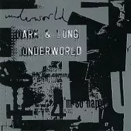 underworld/dark&long[进口盘]