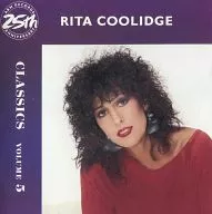 RITA COOLIDGE / Classics Volume 5 [Imported Edition]