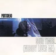 PORTISHEAD/SOUR TIMES(NOBODY LOVES ME)[进口盘]