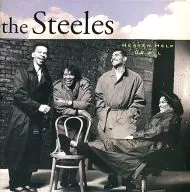 THE STEELES/HEAVEN HELP US ALL[進口盤]
