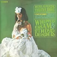 HAARB ALPERT/WHIPPED CREAM&OTHER DELIGHTS[进口盘]