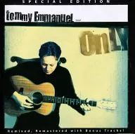 Tommy Emmanuel/ONLY[进口盘]