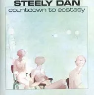 STEELY DAN/COUNTDOWN TO ECSTACY