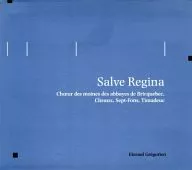 Eternal Gregorien / Salve Regina [versión importada]