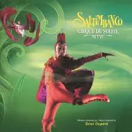 Cirque du Soleil / Saltimbanco[輸入盤]