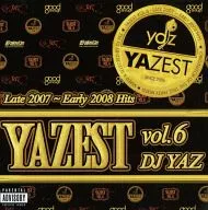 DJ YAZ/YAZEST VO6 Late2007-Early 2008 hits[進口盤]