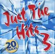 VARIOUS ARTISTS / Just The Hits 3 [import edition]