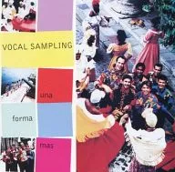 VOCAL SAMPLING / UNA FORMA MAS [import panel]