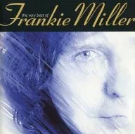 Frankie Miller/the very best of Frankie Miller[进口盘]