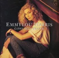 EMMYLOU HARRIS / Cowgirl's Prayer [Import]