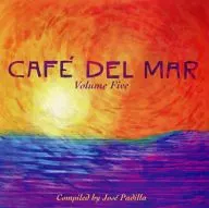 Jose Padilla / CAFE DEL MAR volume Five[輸入盤]