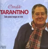 OSVALDO TARANTINO / SOLO PIANO TANGOS EN VIVO[輸入盤]