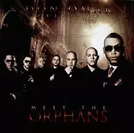 DON OMAR / DON OMAR PRESENTS： MEET THE ORPHANS[輸入盤]