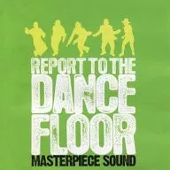 VARIOUS ARTISTS / REPORT TO THE DANCE FLOOR[輸入盤]