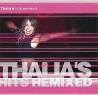 Thalia/Thalia's hits remixed[進口盤]