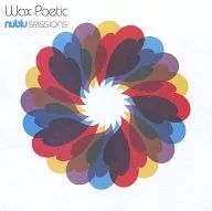 Wax Poetic/Nublu Sessions[進口盤]