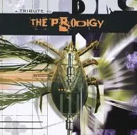 THE PRODIGY / A TRIBUTE TO THE PRODIGY [IMPORT EDITION]
