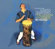 Louie Vega Presents Luisito Quintero / Percussion Madness Revisited [import version]