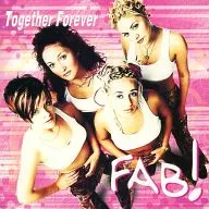 FAB! / Together Forever[輸入盤]