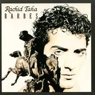 Rachid Taha / BARBES [Import Edition]