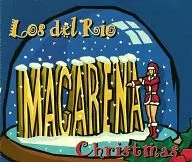 LOS DEL RIO/MACARENA CHRISTMAS[輸入盤]