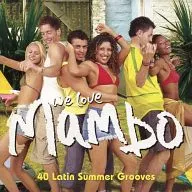 VARIOUS ARTISTS / We Love Mambo 40 Latin Summer Grooves[輸入盤]